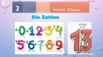 Презентация к уроку по немецкому языку Die Zahlen