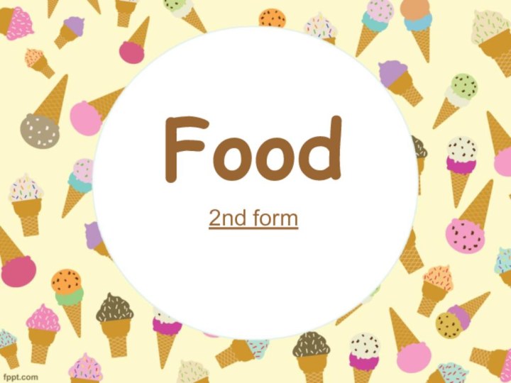 Food2nd form