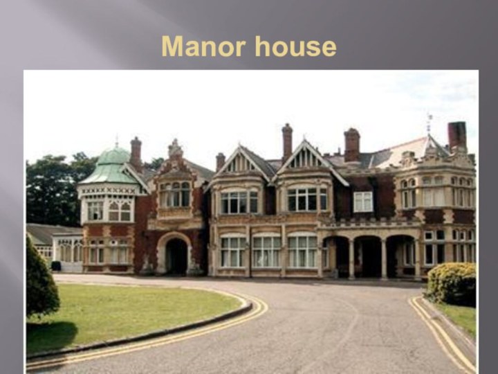 Manor house
