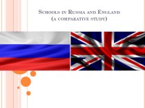 Schools in England and Russia