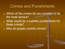 Презентация по английскому языку для 8 классов на тему Преступление и наказание OUP Matrix