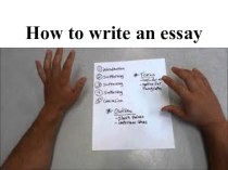 Презентация по английскому языку на тему  How to write an essay