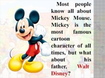 Презентация по английскому языку Walt Disney