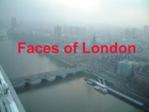 Презентация по английскому языку на тему Достопримечательности Лондона  ( 5 класс)