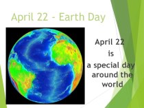 Презентация по английскому языку на тему The Earth's Day