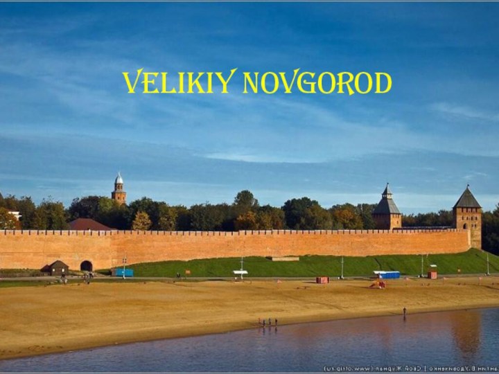 Velikiy Novgorod
