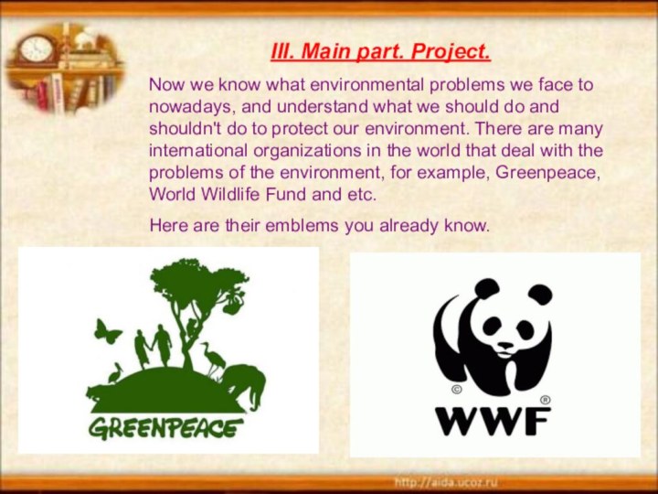 Now we know what environmental problems we face to nowadays, and understand