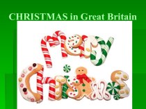 Презентация по английскому языку на тему British Christmas