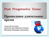 Past Progressive Tense