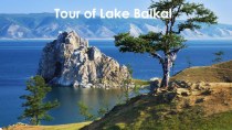 8 класс, детский проект Tour Lake Baikal