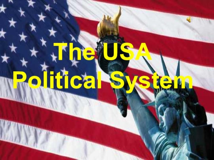 The USAPolitical System