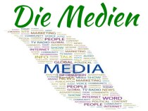 Презентация по немецкому языку Die Medien
