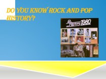 Юнит 2  do you know rock and pop history