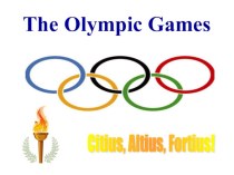 Презентация по английскому языку Олимпийские игры