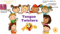 Презентация Tongue twisters -2 part