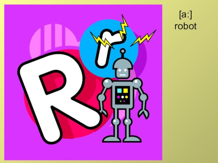 [a:] robot