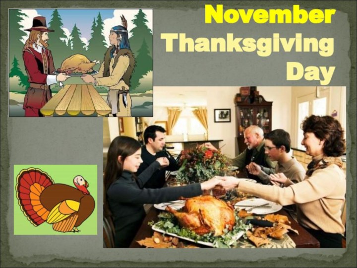 November  Thanksgiving  Day