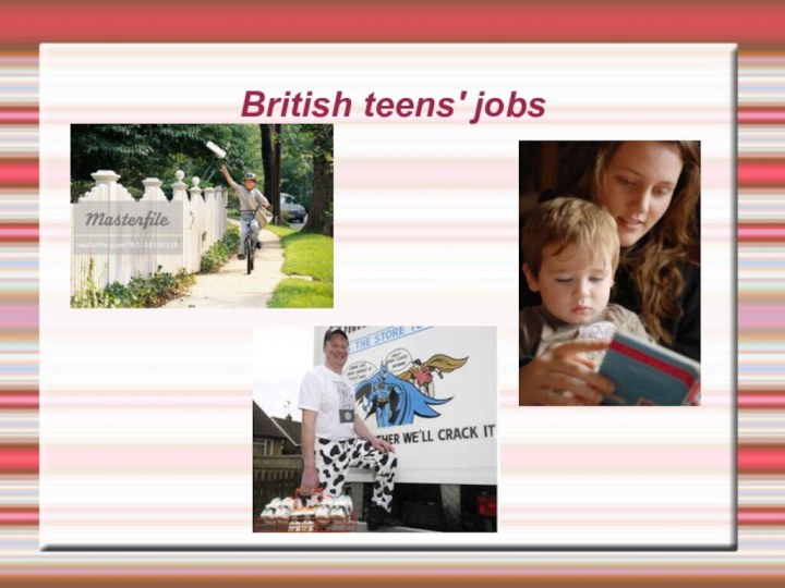 British teens' jobs