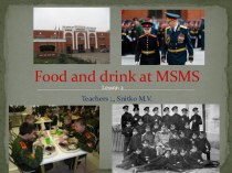 Презентация по английскому языку по теме Питание в кадетских корпусах Российской империи