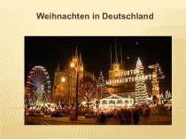 Презентация к внеклассному мероприятию по немецкому языку  Рождество в Германии