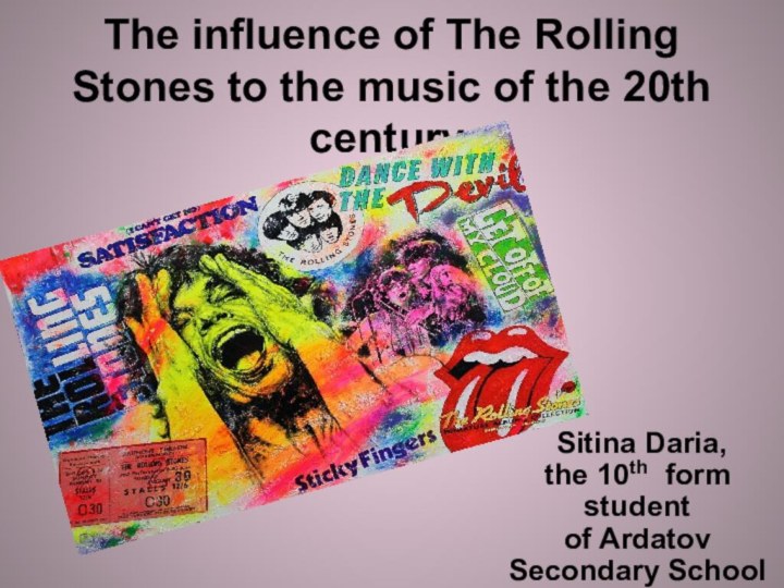 The influence of The Rolling Stones to the music of the 20th