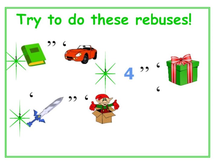 КуTry to do these rebuses!,,‘1.2.‘,,‘3.4,,‘‘
