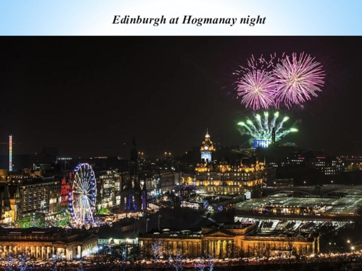 Edinburgh at Hogmanay night