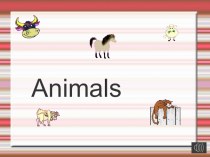 Презентация по английскому языку на тему Животные (2 класс)