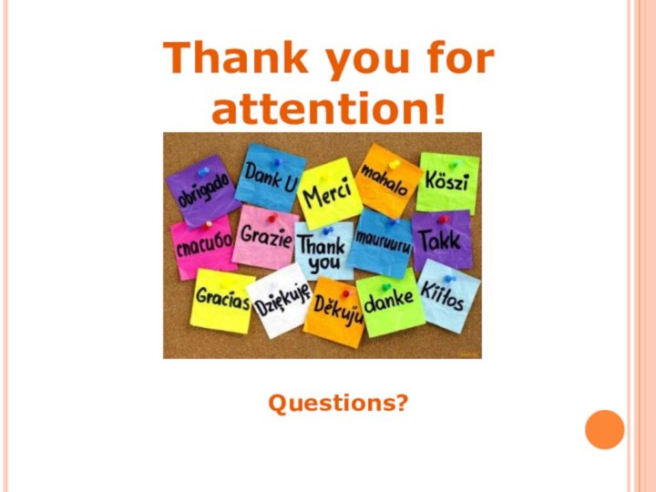 Thank you for attention!Questions?