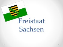 Проект-презентация по немецкому языку Саксония
