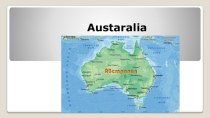 Географический экскурс. Англоговорящие страны. Австралия