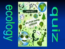 Викторина по экологии на английском языке Ecology quiz