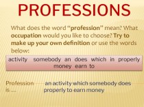 Презентация по английскому языку на тему Hobbies and professions