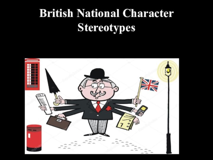 British National Character Stereotypes
