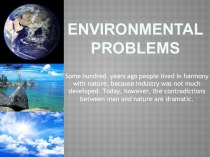 Презентация по английскому языку Ecological problems