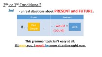 Презентация по английскому языку на тему Conditionals II and III (Условно-придаточные предложения 2го и 3го типов) (8 класс)