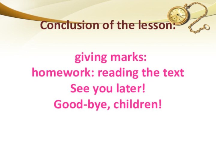 Conclusion of the lesson:
