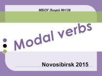 Презентация к уроку для 8 класса Модальные глаголы по учебнику В. П. Кузовлев