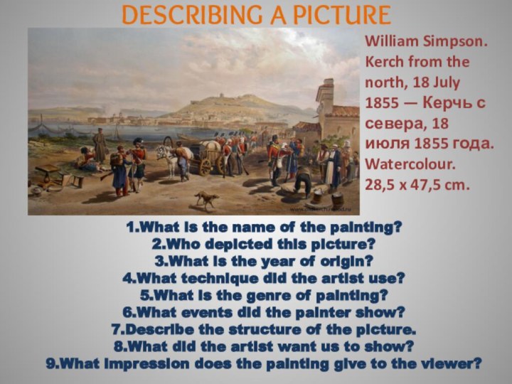 DESCRIBING A PICTUREWilliam Simpson. Kerch from the north, 18 July 1855 —