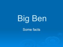 Some facts about Big Ben