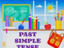 Презентация по английскому языку на тему Past Simple, 4 класс
