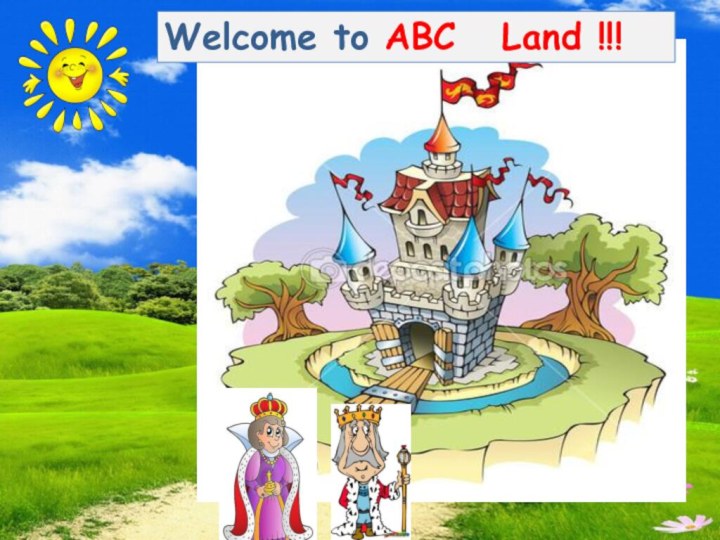 Welcome to ABC  Land !!!