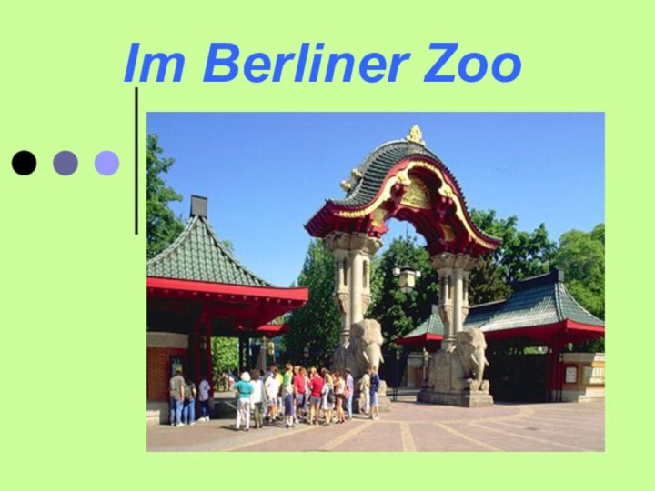 Im Berliner Zoo