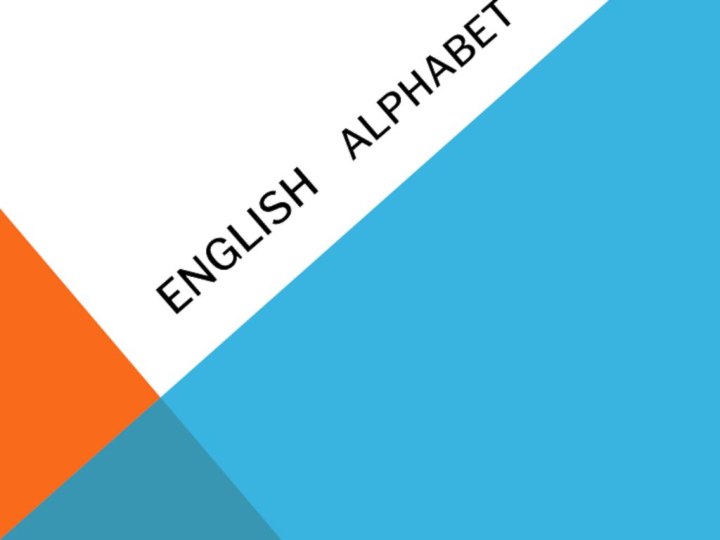 English   Alphabet