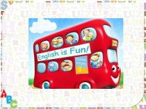 ENGLISH IS FUN! презентация к уроку по иностранному языку (2 класс)