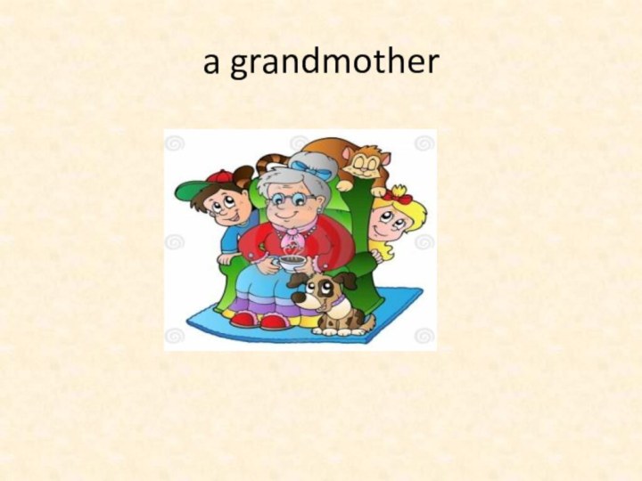 a grandmother