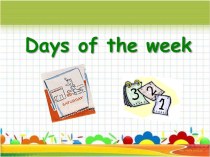 Days of the week презентация к уроку по иностранному языку (3 класс) по теме