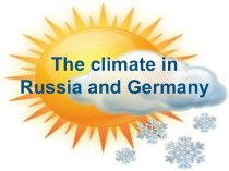 Погода в Германии и России презентация по теме